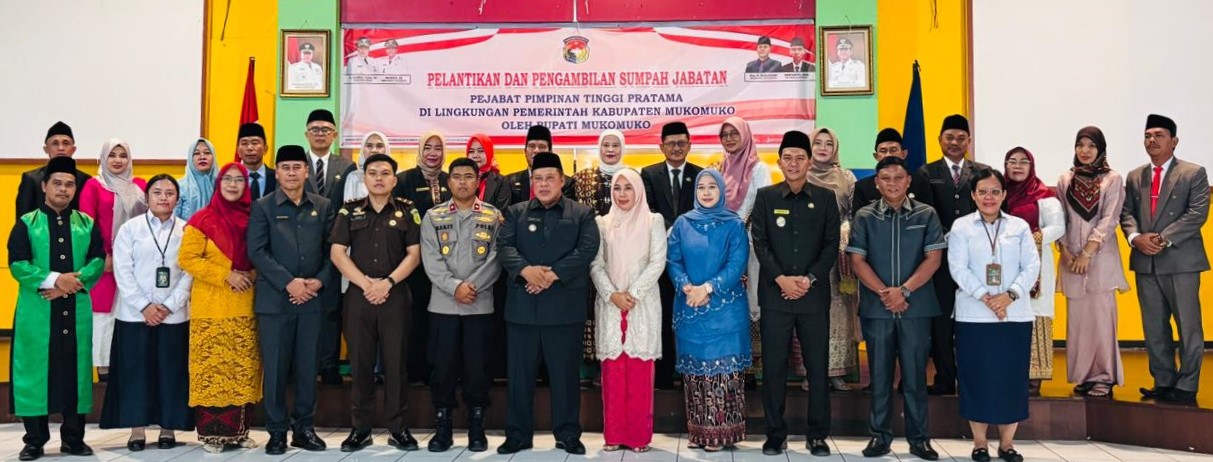 Pelantikan dan Pengambilan Sumpah Jabatan Pejabat Pimpinan Tinggi Pratama di Lingkungan Pemerintah Kabupaten Mukomuko